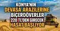 Konya'nın devasa arazilerine biçerdöverler 220 TL'den girecek: Hasat başlıyor