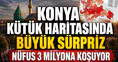 Konya'nın kütük haritasında büyük sürpriz: Nüfus 3 milyona koşuyor