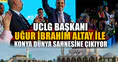 UCLG Başkanı Uğur İbrahim Altay ile Konya dünya sahnesine çıkıyor