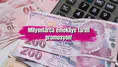 Milyonlarca emekliye tarihi promosyon!