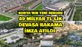 Konya'nın yeni rekoru: 49 Milyar TL'lik devasa rakama imza atıldı