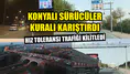 Konyalı sürücüler kuralı karıştırdı: Hız toleransı trafiği kilitledi