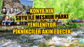Konya'nın suyu ile meşhur parkı yenileniyor: Piknikçiler akın edecek