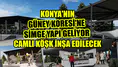 Konya'nın Güney Koresi'ne simge yapı geliyor: Camlı köşk inşa edilecek