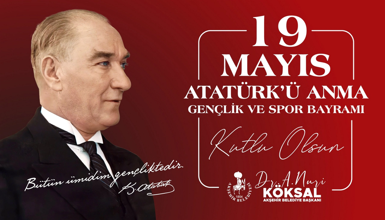 Başkan A.Nuri Köksal'dan 19 Mayıs mesajı