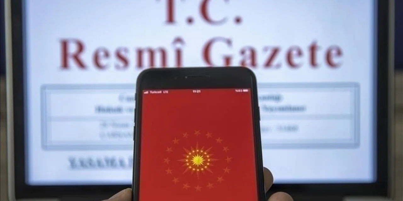 Cumhurbaşkanlığı tarafından yapılan atamalar Resmi Gazete’de