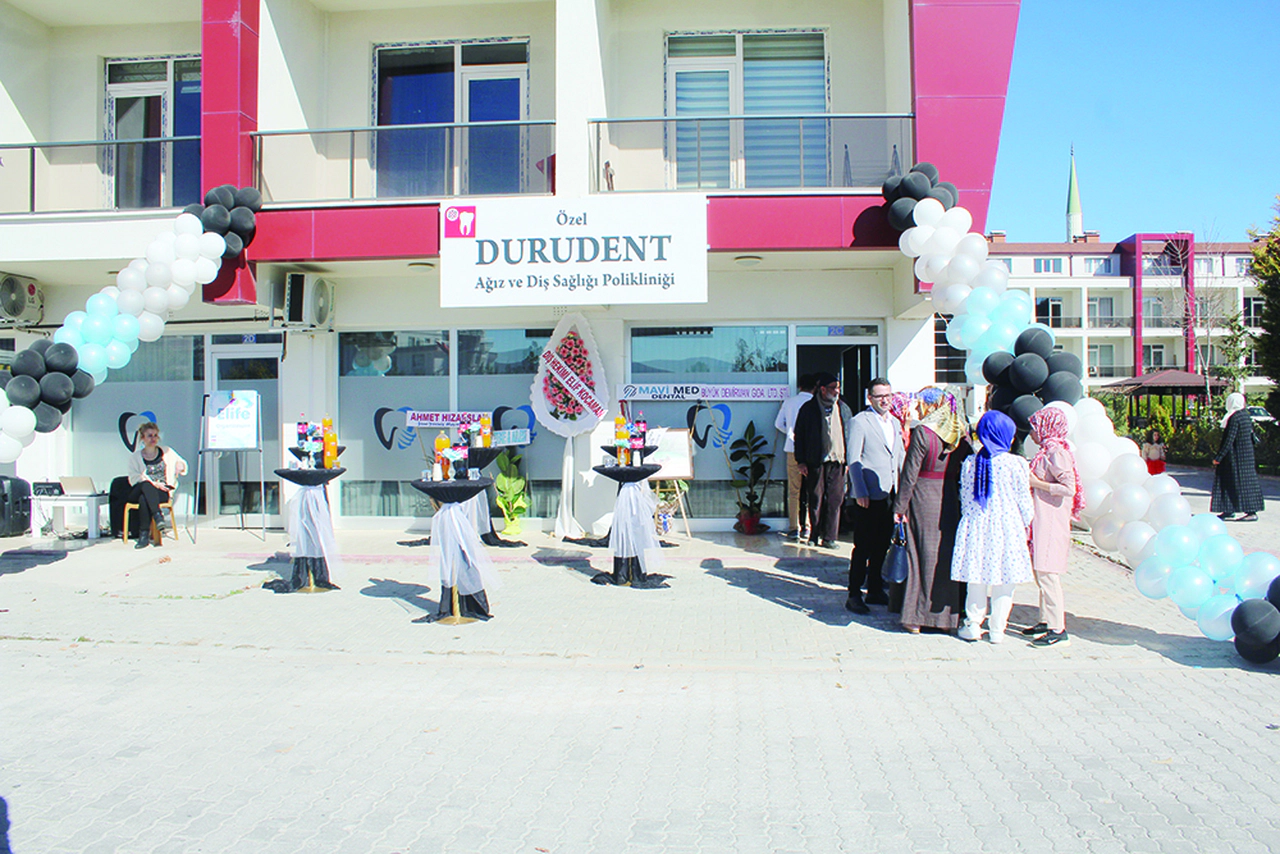 Özel Durudent Ağız ve Diş Sağlığı Polikliniği açıldı