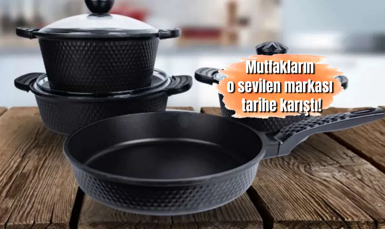 Mutfakların o sevilen markası tarihe karıştı!