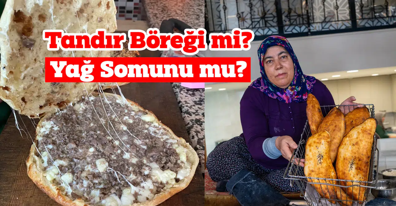 Konya’nın iki lezzeti kapışıyor: Tandır Böreği mi, Yağ Somunu mu?