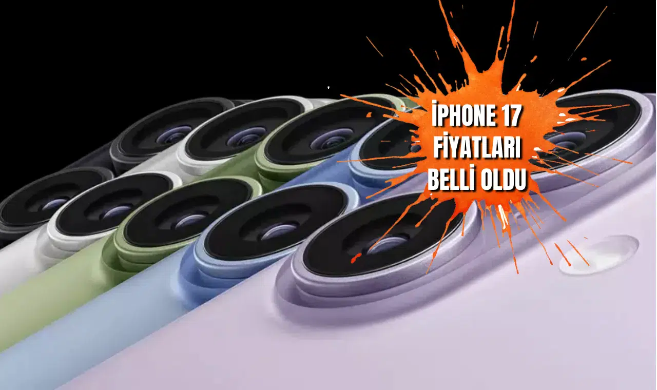 iPhone 17 fiyatları belli oldu: Türkiye fiyatı....