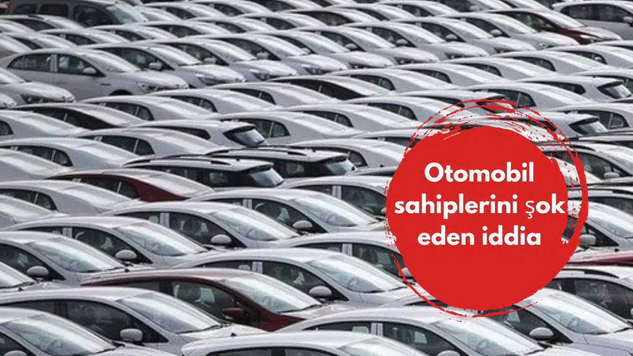 Otomobil sahiplerini şok eden iddia