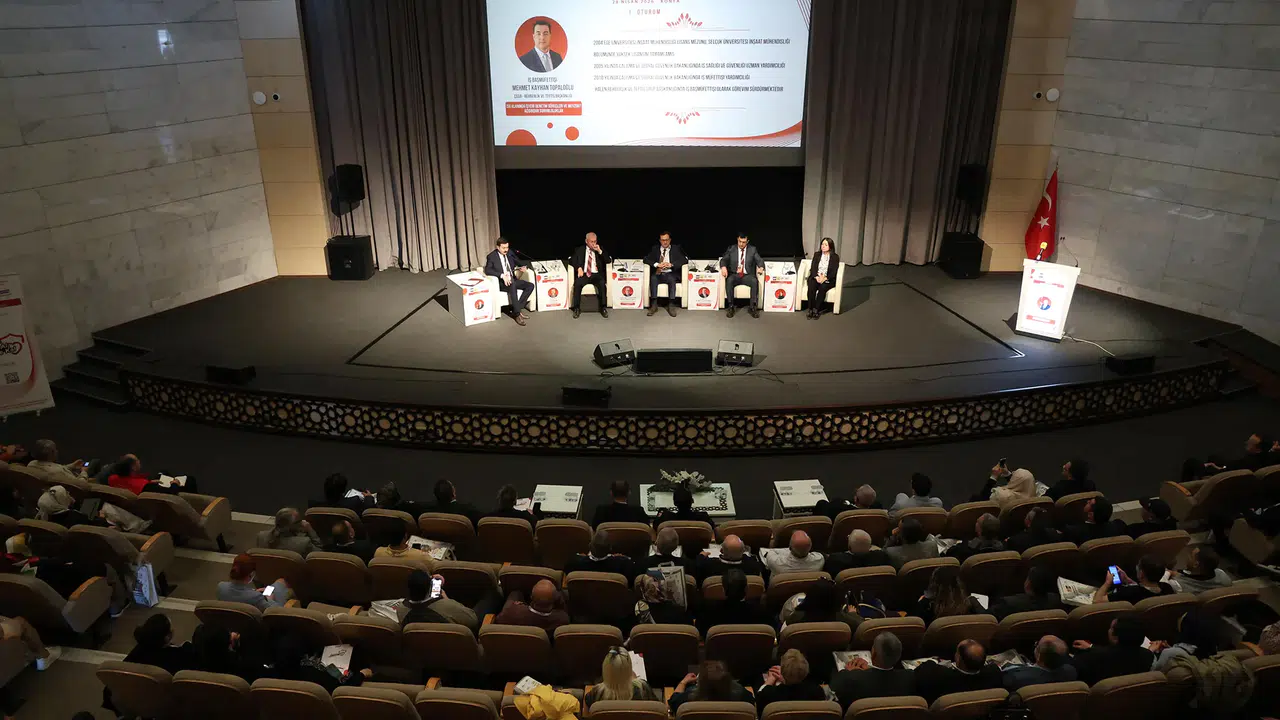 Konya, 2. Ulusal İş Sağlığı ve Güvenliği paneline ev sahipliği yaptı