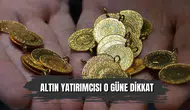 Altın için kritik hafta başladı! O güne dikkat