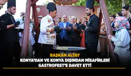 Konya'da beslenme anlayışını değiştiren festival: 3. Gastronomi Festivaline herkes davetli