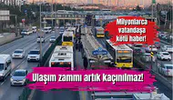 Milyonlarca vatandaşa kötü haber! Ulaşım zammı artık kaçınılmaz!