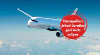 Havayolları şirketi ücretleri geri iade ediyor