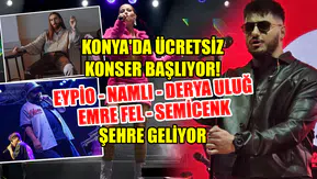 Konya'ya ünlüler geliyor: Semicenk ve Derya Uluğ sahne alacak