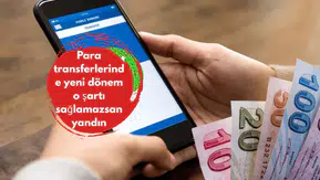 Para transferlerinde yeni dönem o şartı sağlamazsan yandın