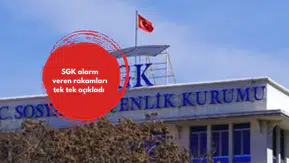 SGK alarm veren rakamları tek tek açıkladı