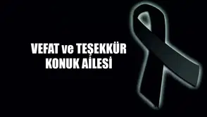 Vefat ve Teşekkür - Konuk ailesi