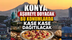 Konya aşureye doyacak: Bu konumlarda kase kase dağıtılacak