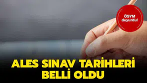 ALES başvuruları için tarih verildi: 25 Mart-2 Nisan tarihleri arasında sınav var