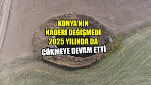 Konya'nın kaderi değişmedi: 2025 yılında da çökmeye devam etti