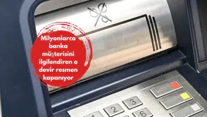 Milyonlarca banka müşterisini ilgilendiren o devir resmen kapanıyor