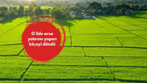 O ilde arsa yatırımı yapan köşeyi döndü