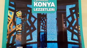 Konya'nın lezzetleri görsellerle hayat buldu