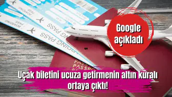 Google açıkladı: Uçak biletini ucuza getirmenin altın kuralı ortaya çıktı!