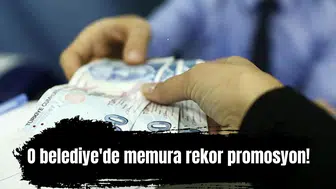 O belediye'de memura 95 Bin TL'lik rekor promosyon!
