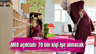 MEB açıkladı: 70 bin kişi işe alınacak