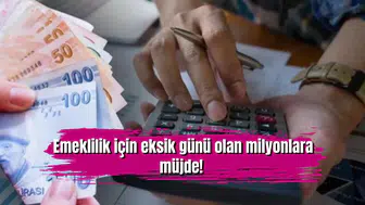 SGK uzmanı açıkladı: Emeklilik için eksik günü olan milyonlara müjde!