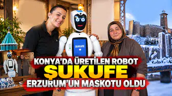 Konya'da üretilen robot Şukufe Erzurum'un maskotu oldu