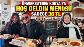 Üniversiteden Konya’ya hoş geldin menüsü: Sadece 36 TL