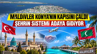 Konya’nın kapısını Maldivler çaldı: Şehrin trafik sistemi adaya gidiyor