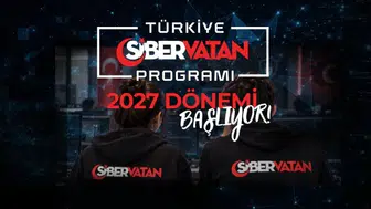 Türkiye Siber Vatan Programı’nın 2027 dönemi başladı