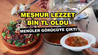 Konya’nın meşhur lezzeti bin TL oldu: Menüler görücüye çıktı