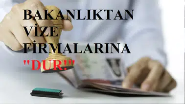 Vatandaş vize alabilecek mi: Vize firmalarına yaptırım