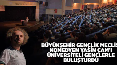 Konya'da Yasin Çam rüzgarı. Gençlik Meclisi, üniversiteli öğrencilerle buluşturdu