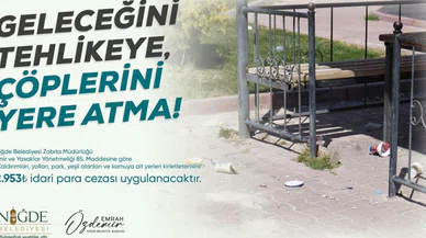 Bu kentte yere çöp atanlar yandı! Para cezası kesilecek