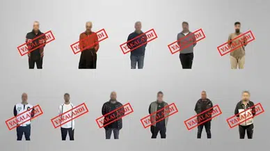 Kırmızı bültenle aranıyorlardı: 11 kişi yakalandı