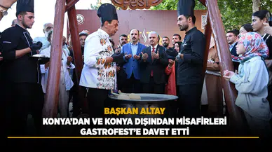 Konya'da beslenme anlayışını değiştiren festival: 3. Gastronomi Festivaline herkes davetli