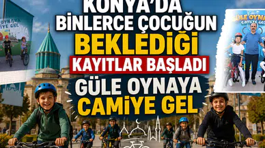 Konya’da binlerce çocuğun beklediği kayıtlar başladı: Güle Oynaya Camiye Gel
