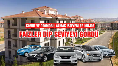 Konut ve otomobil almak isteyenler müjde: Kredi faizleri dibi gördü