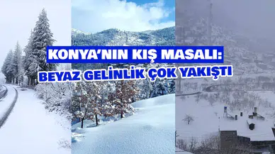 Konya’nın kış masalı: Beyaz gelinlik şehre çok yakıştı