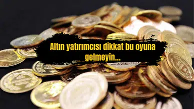 Altın yatırımcısını 20 iş günü diyerek uyardı...