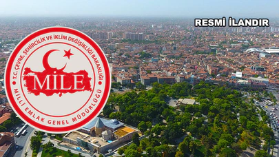 Konya'da Bakanlık harekete geçti. Çok sayıda arsa satışa çıkıyor