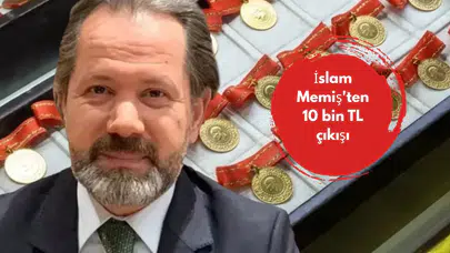 İslam Memiş'ten 10 bin TL çıkışı